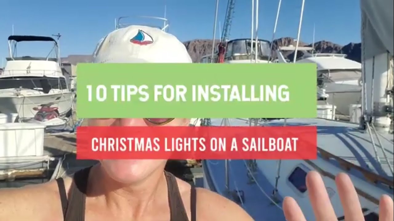 Sailboat Christmas Lights: 10 Tips