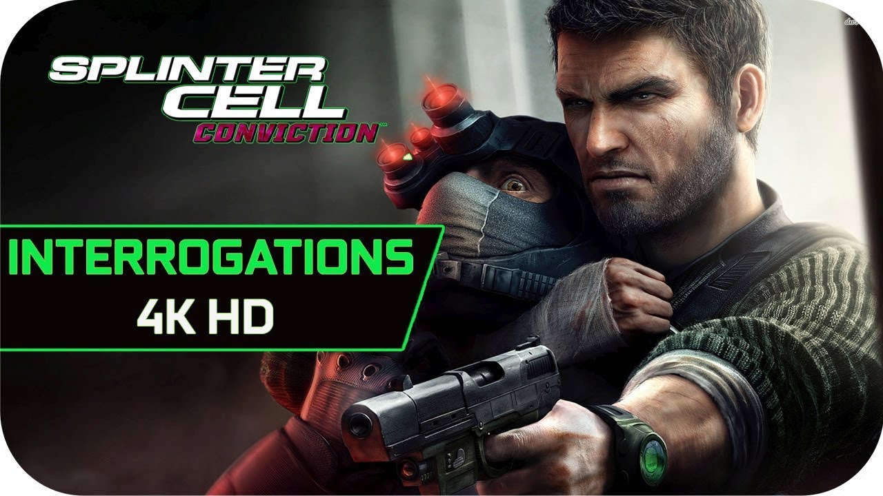 Splinter Cell Conviction - Sam Fisher All interrogations