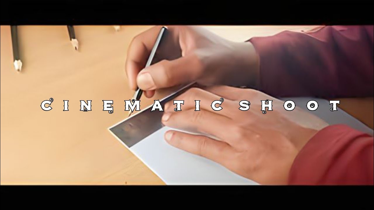 Cinematic video  shoot | drawing cinematic record || 2023