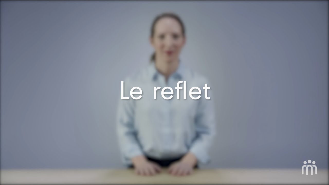 Le reflet