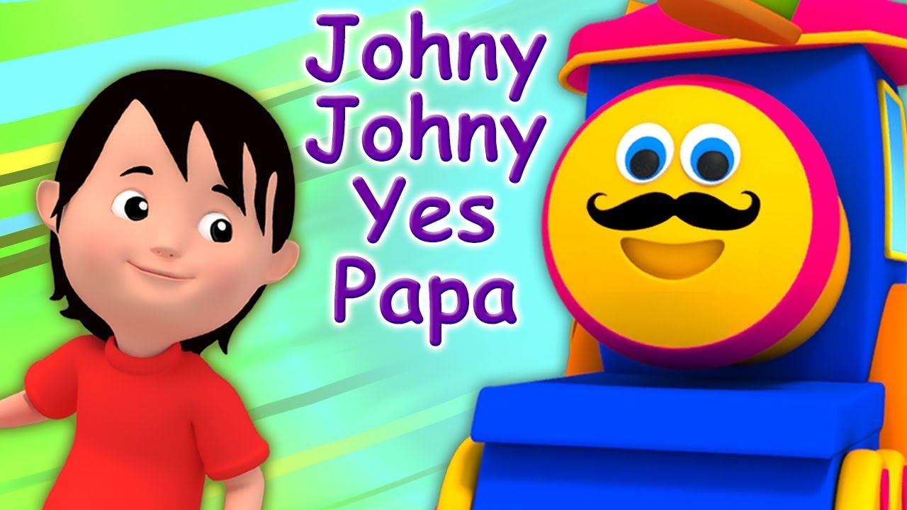 Bob el tren | johny johny sí papá | Bob The Train | Johny Johny Yes Papa
