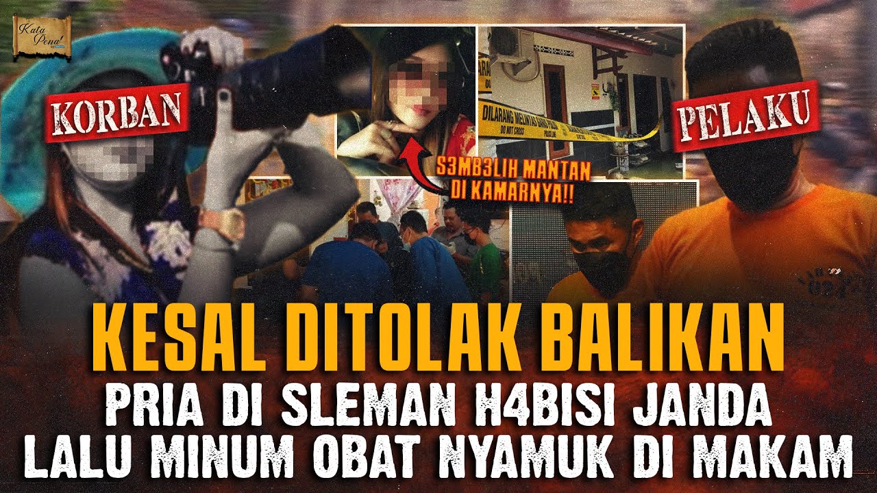 JANDA TEW4S MENGENASKAN AKIBAT TOLAK BALIKAN DENGAN PRIA BERUMUR !
