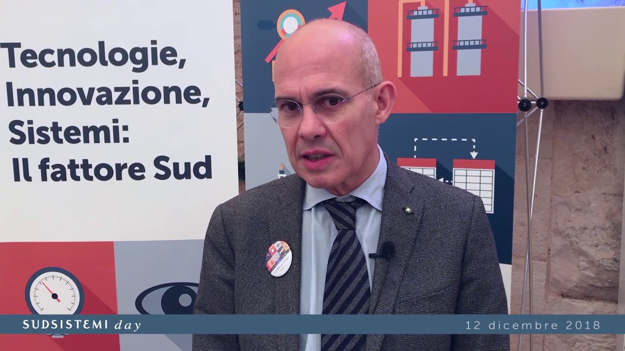 Sud Sistemi Day - Tecnologie, Innovazione, Sistemi: il fattore Sud / Domenico Favuzzi
