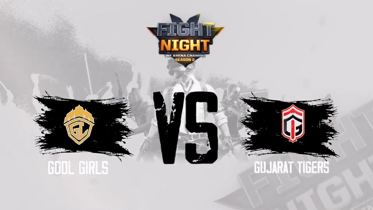 GodLike Girls vs Gujarat Tigers : Fight Night TDM