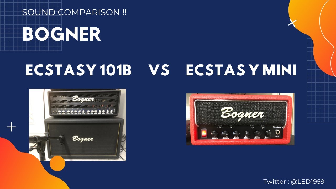 【Sound Comparison】Bogner ecstasy 101B VS MINI