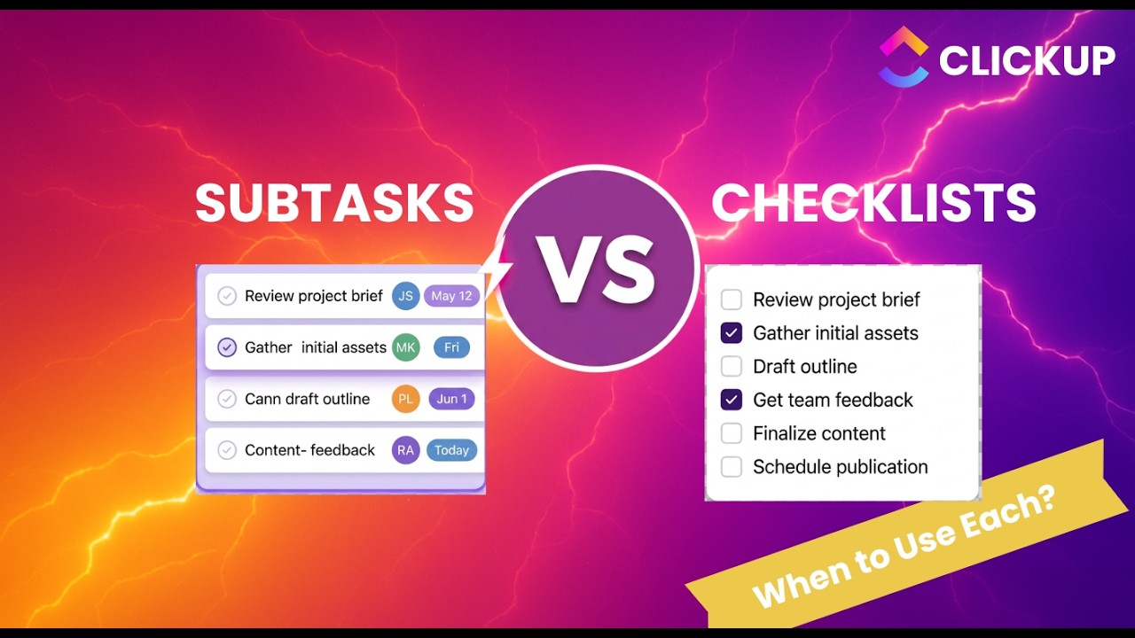ClickUp Subtasks vs Checklists: When to Use Each (2026)