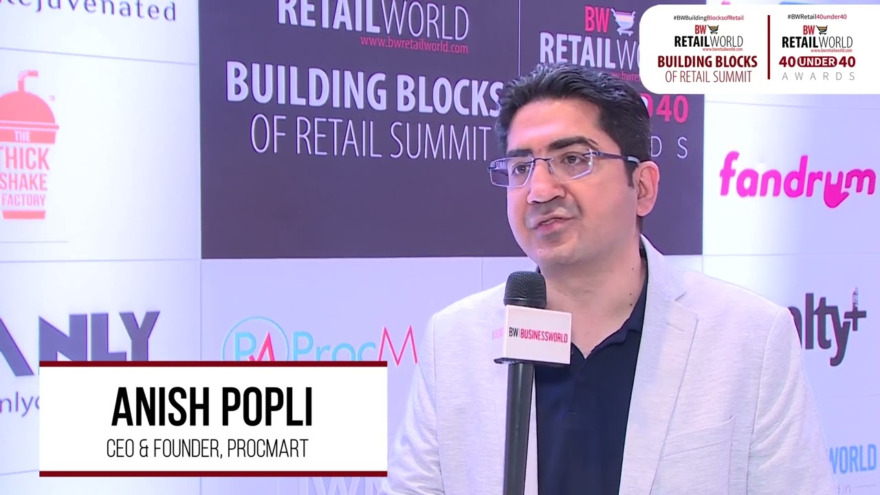 Anish Popli, CEO & Founder, ProcMart| BW Retail World: Best 40u40 of Indian Retail Industry '23