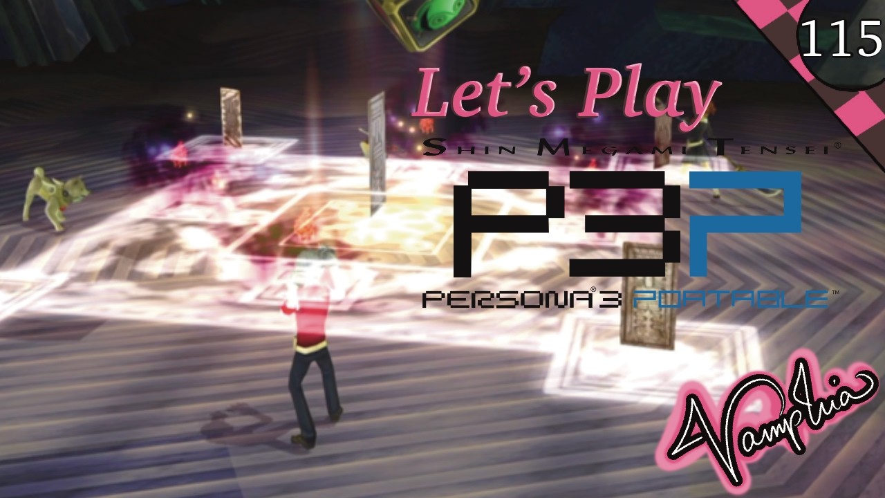 Don’t Cast That! | Let’s Play Persona 3 Portable | Episode 115
