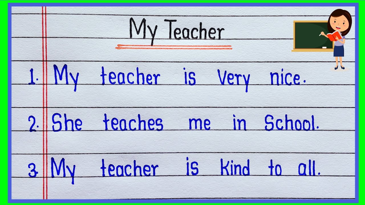 10 lines on My Teacher || My Teacher essay in english || some lines on My Teacher 