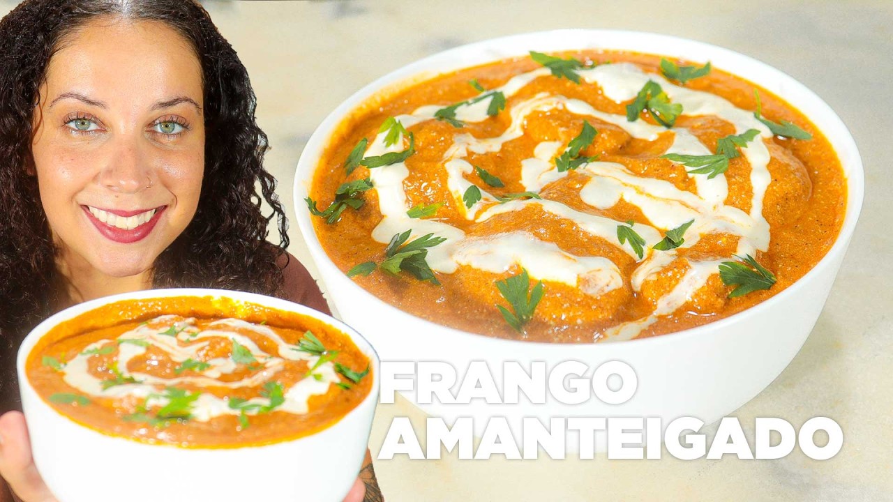 FRANGO AMANTEIGADO OU BUTTER CHICKEN