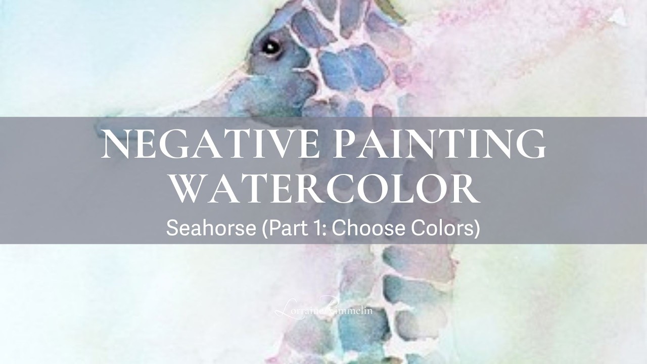 Simple & Easy Negative Painting a Seahorse Part1 - Choosing the Colors