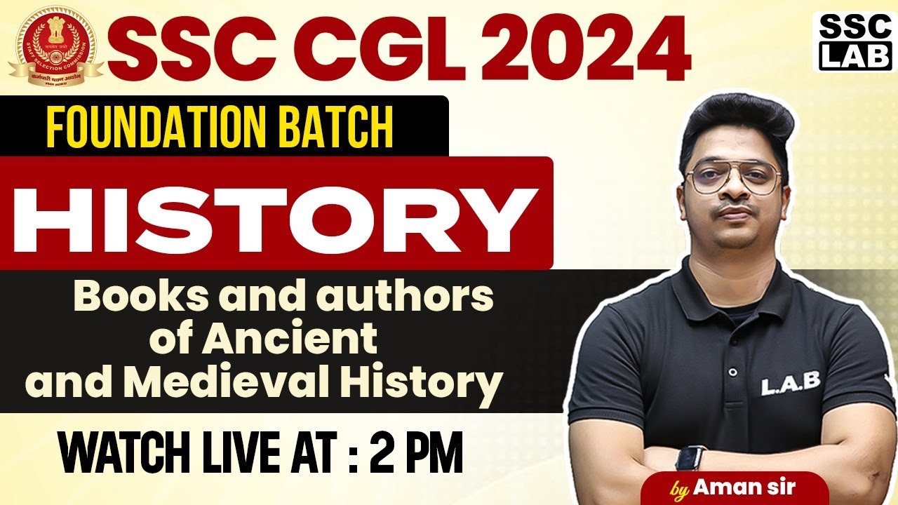 SSC CGL 2024 | BOOKS AND AUTHORS OF ANCIENT AND MEDIEVAL HISTORY | SSC CGL HISTORY | BY AMAN SIR