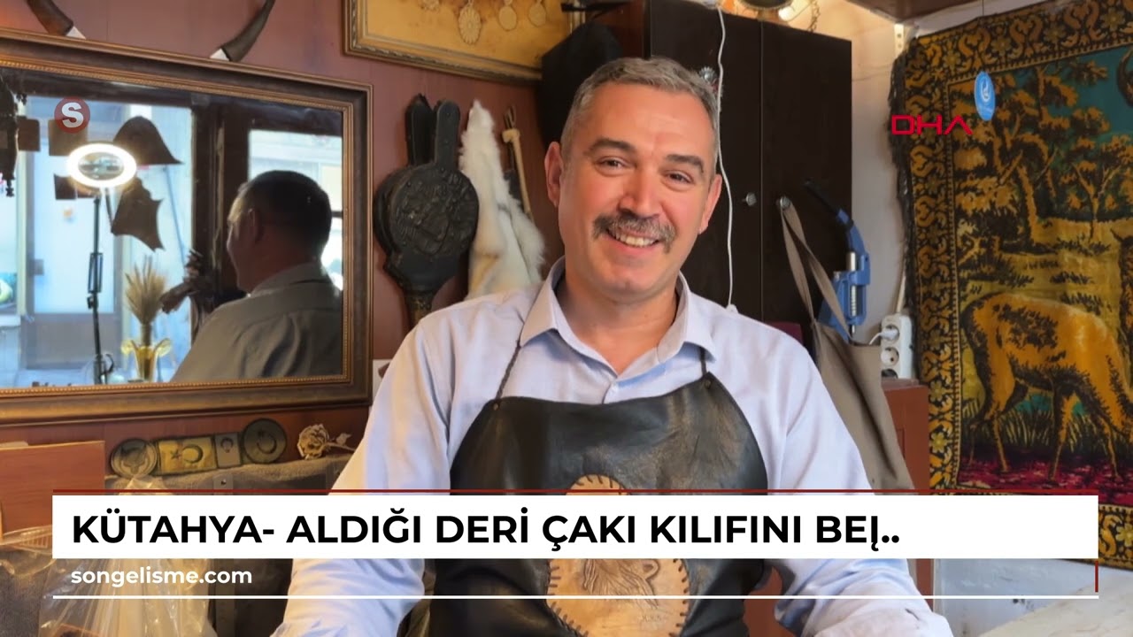 Kütahya- Aldığı deri çakı kılıfını beğenmedi, ustası olup eğitmenliğe başladı /Video eklendi
