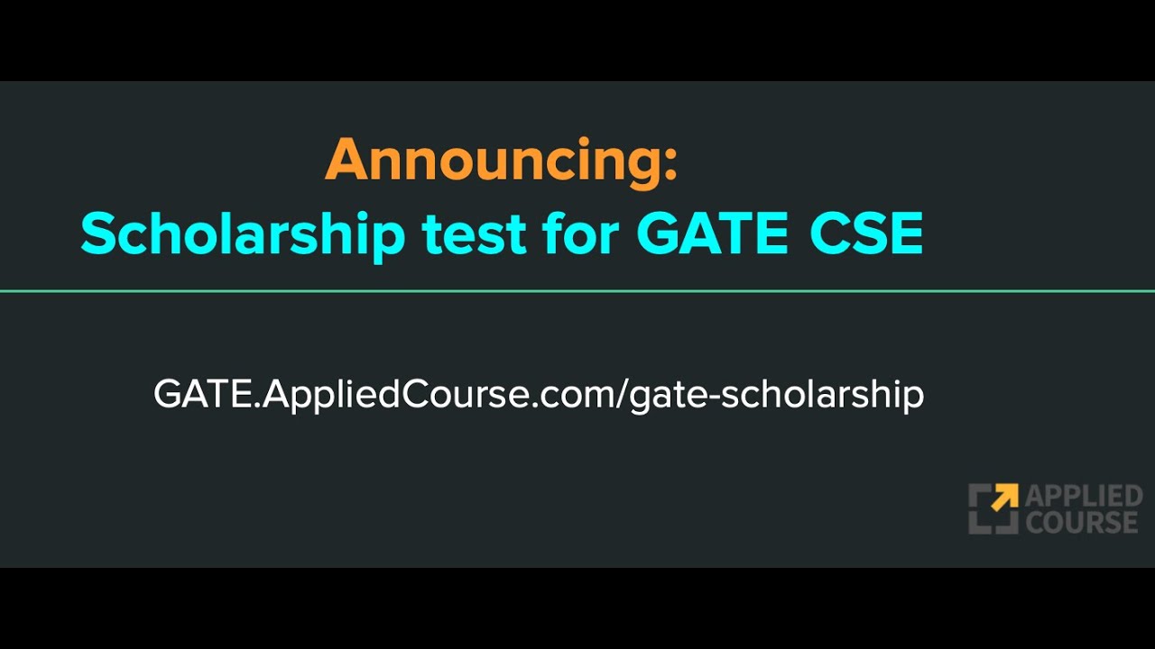 Scholarship Test for GATE CS