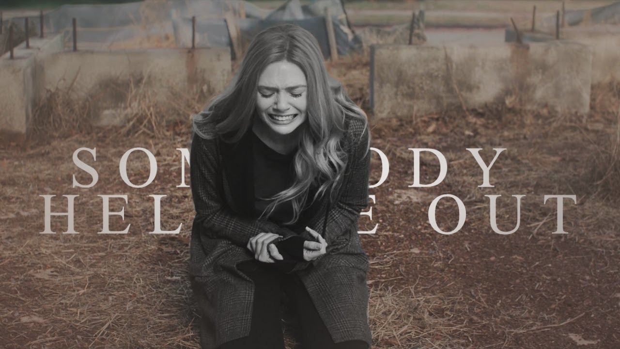 Wanda Maximoff | Somebody Help Me Out