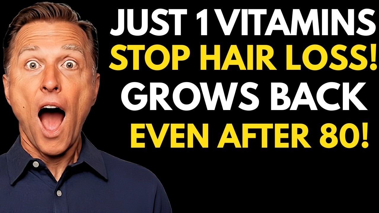 Over 70? The #1 Vitamin That Supports Hair Regrowth Naturally - Dr Eric Berg