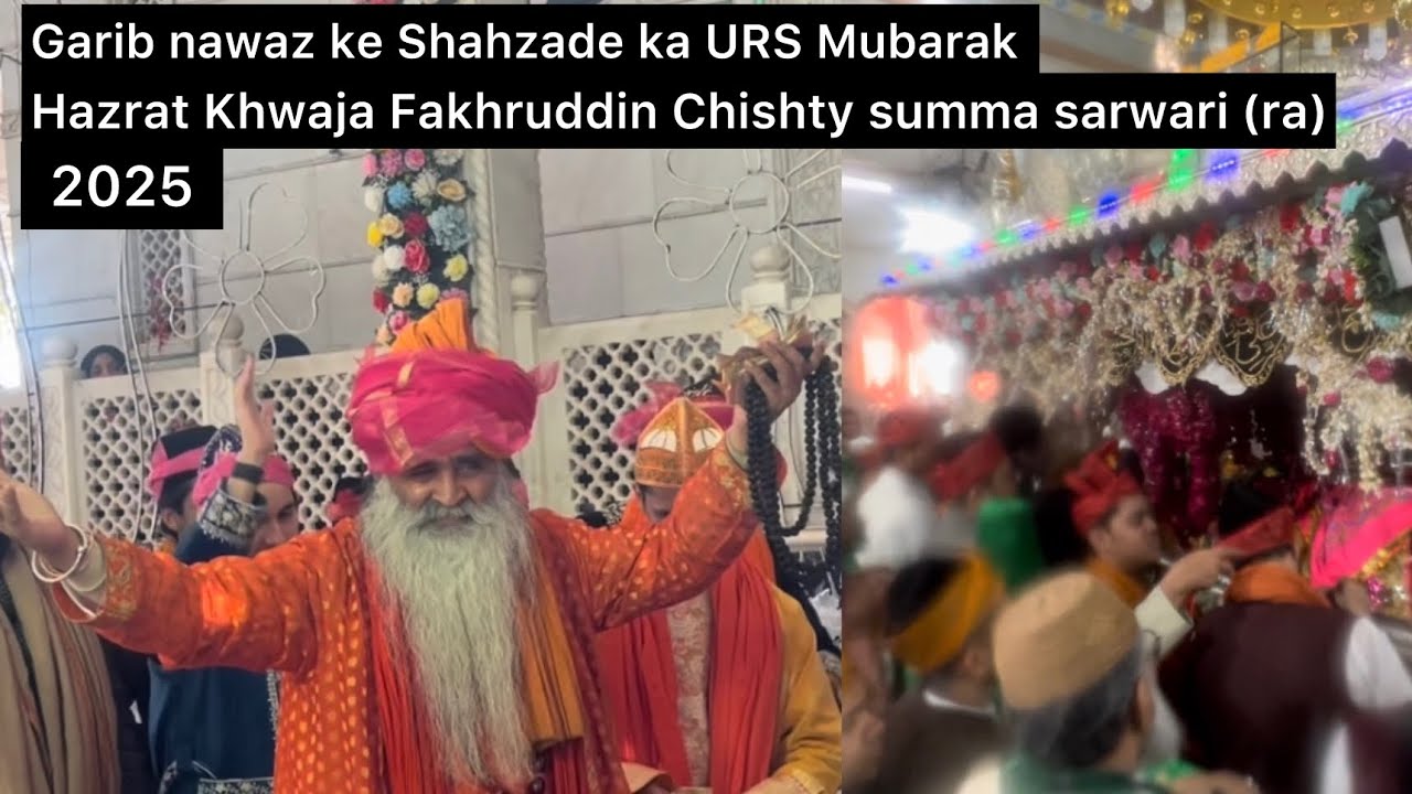 URS Mubarak khwaja Fakhruddin Chishty Summa Sarwari (ra) 2025 Chatti Shrif Mubarak