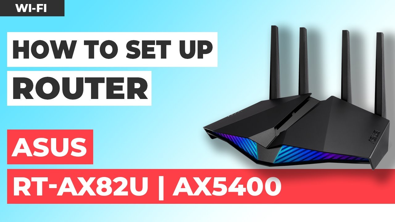 ✅ How to Set Up ASUS RT-AX82U | How to Setup ASUS AX5400 WiFi Router