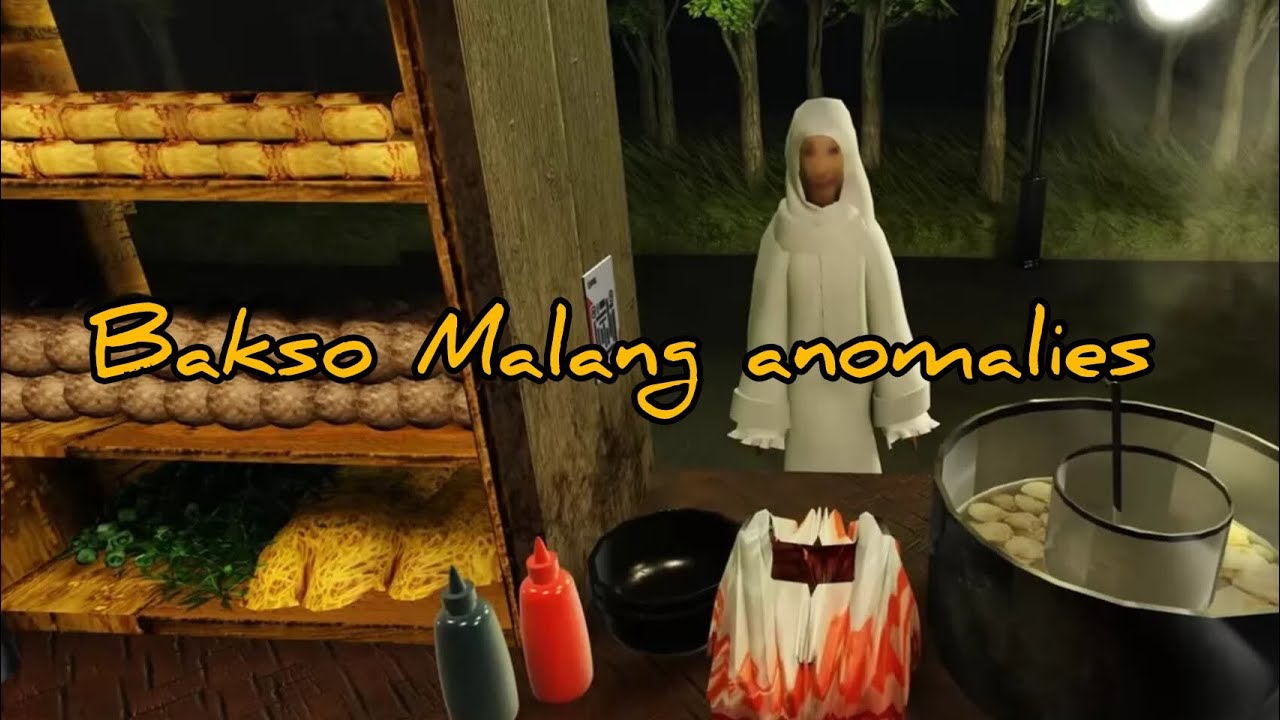 BAKSO MALANG ANOMALIES | ROBLOX GAMEPLAY | PART 1