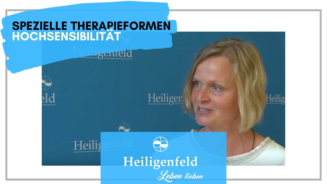 Spezielle Therapieformen für Hochsensible Personen (sog. 
