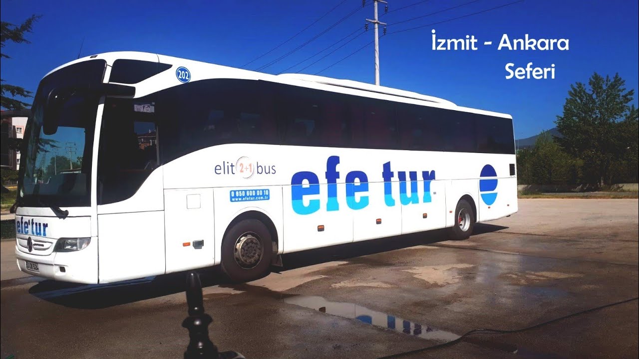 #28 Efe Tur  | İzmit Otogar  -  Ankara Aşti Otogar  | Otob&uuml;s Yolculuğu