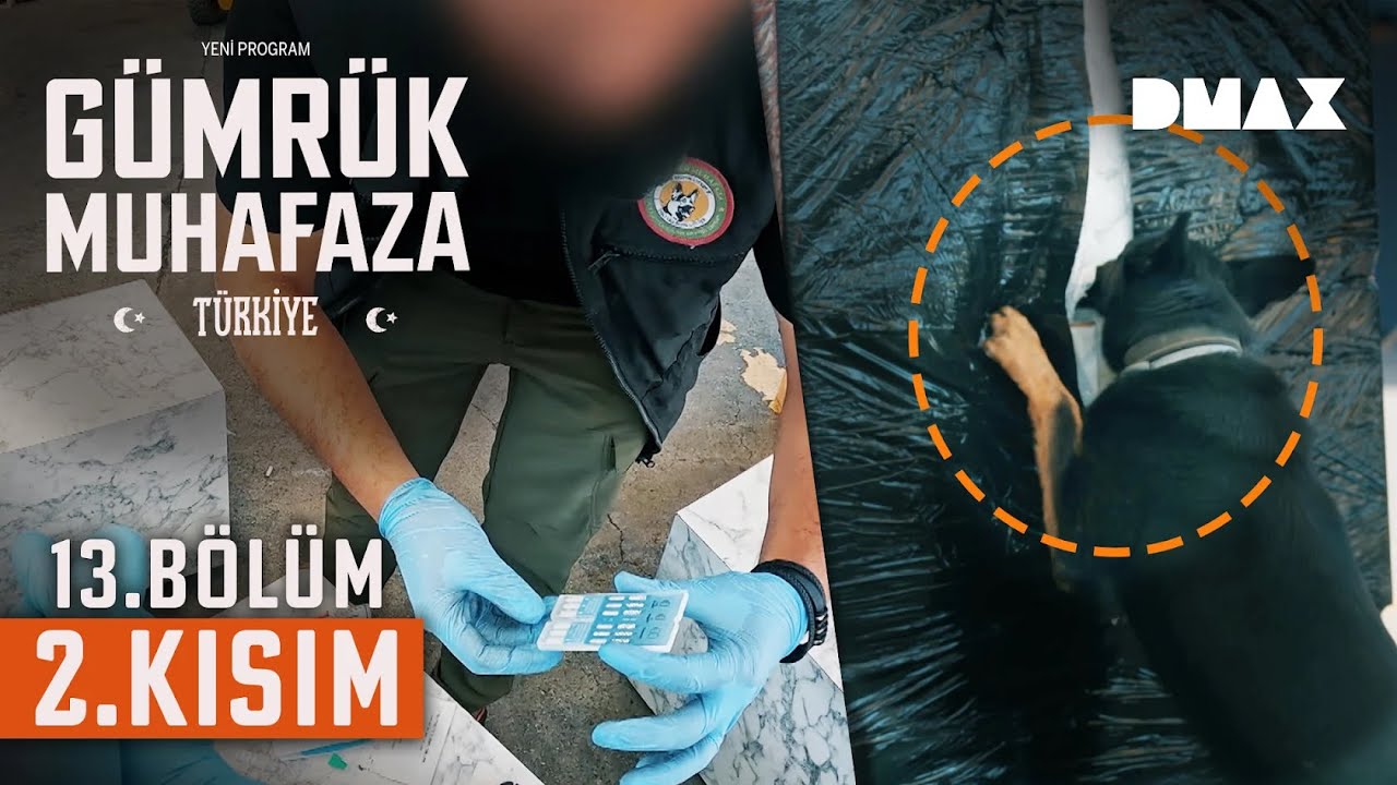 216 Poşet Yasaklı Madde Yakalandı | Gümrük Muhafaza Türkiye 13. Bölüm 2. Kısım