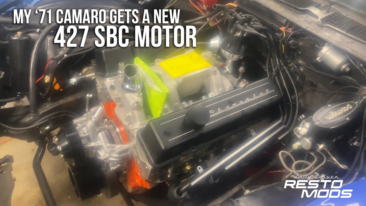 My '71 Camaro Gets A New 427 SBC Motor