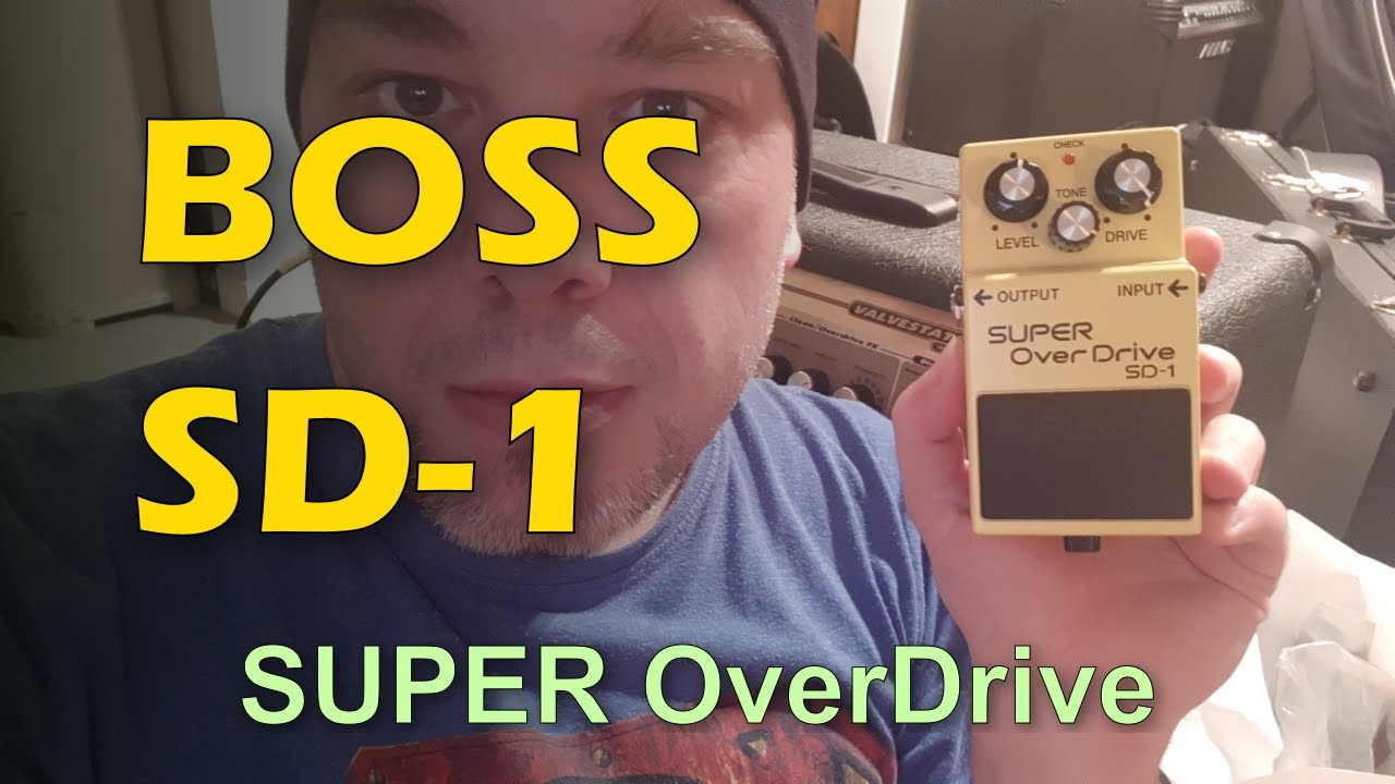 Boss SUPER OverDrive SD-1 (test with Fender Stratocaster)