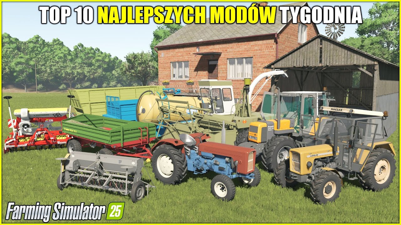 TOP 10 NAJLEPSZYCH POLSKICH MODÓW ⭐ FS 25  *Ursus 4X4, HTS 100.27, Fortschritt T 088 Pack*