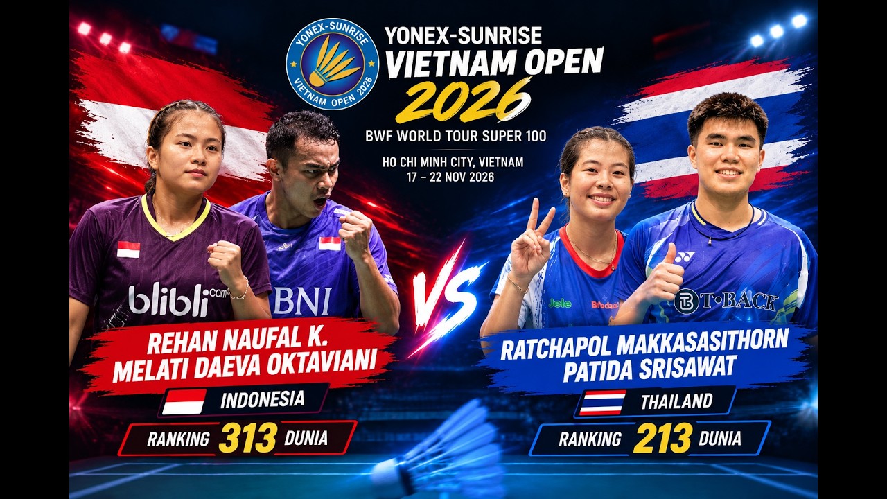 REHAN NAUFAL K/MELATI DAEVA O (INA) VS RATCHAPOL M/PATIDA SRISAWAT (THA) |VIETNAM OPEN 2026