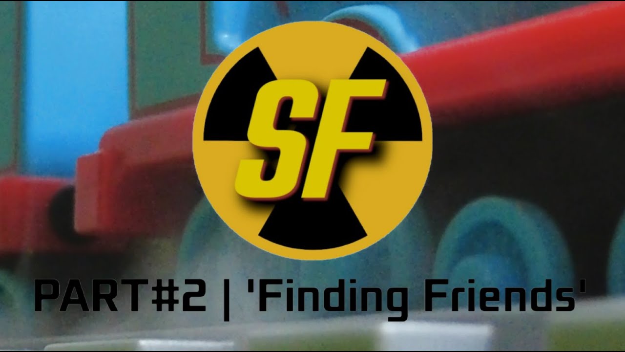 Sodor Fallout | PART#2 | 'Finding Friends'