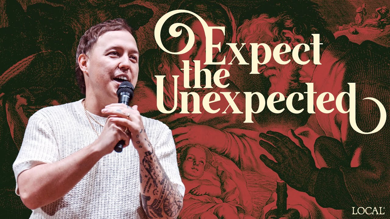Expect The Unexpected // Pastor Andrew Moore // Local Church