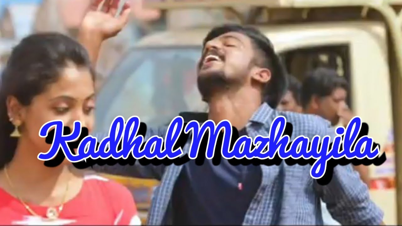 Kadhal Mazhayila || Tamil Album Songs || #albumsongs