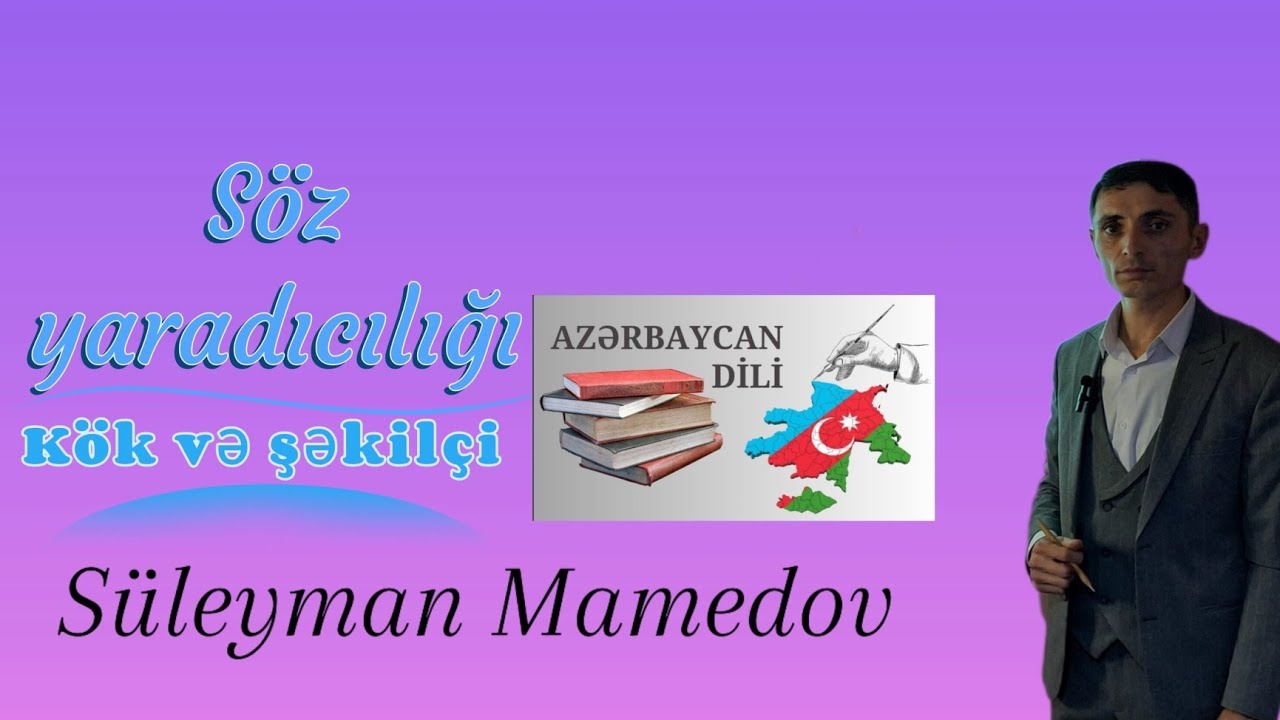 Söz yaradıcılığı (kök və şəkilçi)