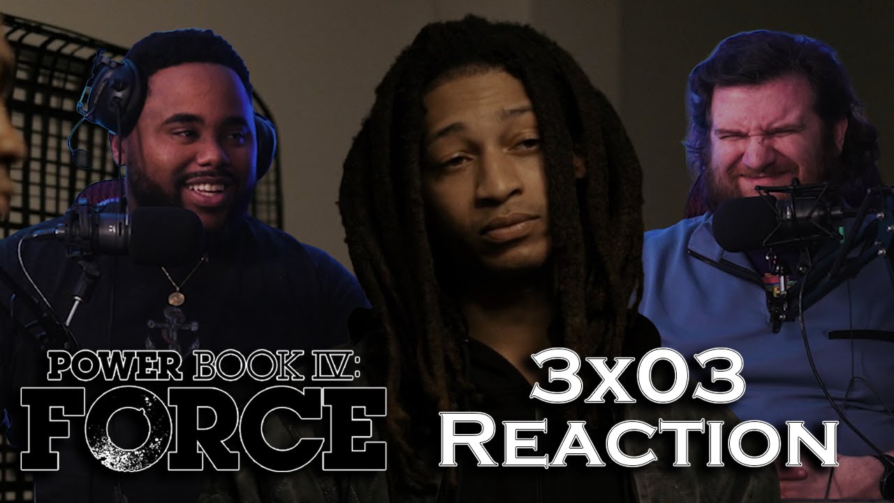 HE ACTUALLY DIDN'T FAIL!? - Power book 4 Force 3x03 Reaction #starz #power #powerforce #force