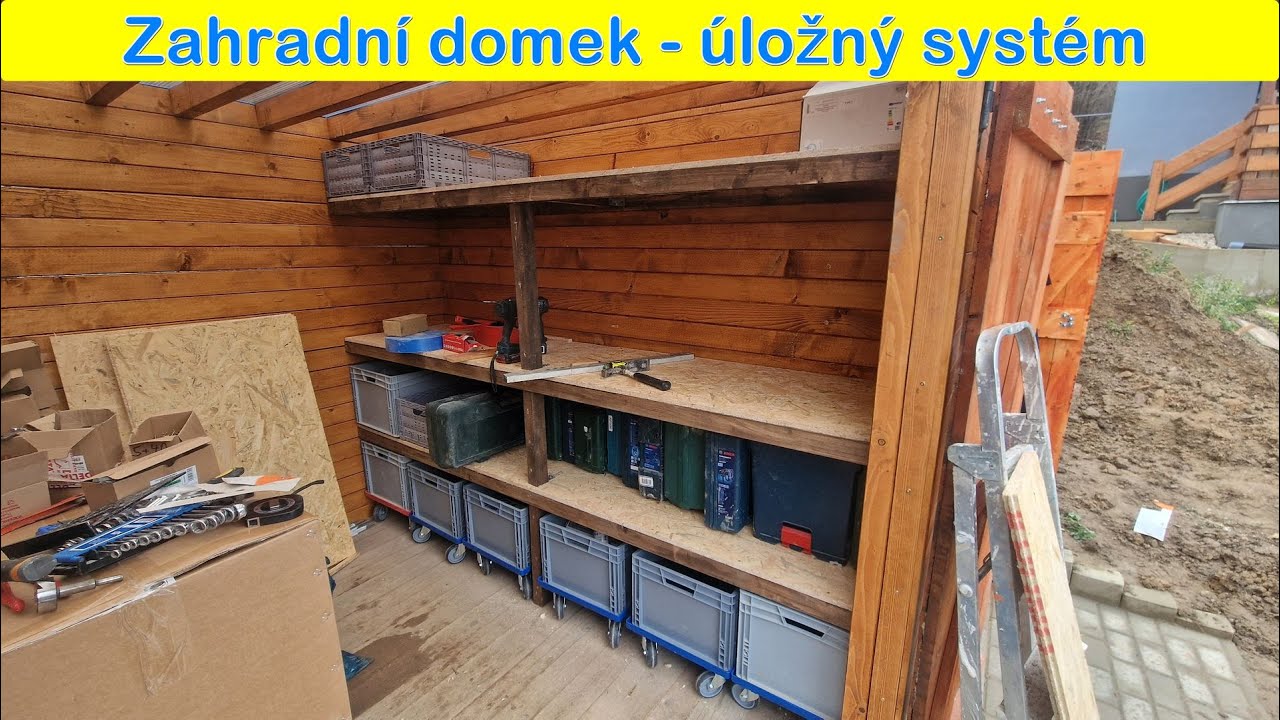 Stavba zahradního domečku 14. část - úložný systém I. Stavba chaty svépomoci 159. Díl