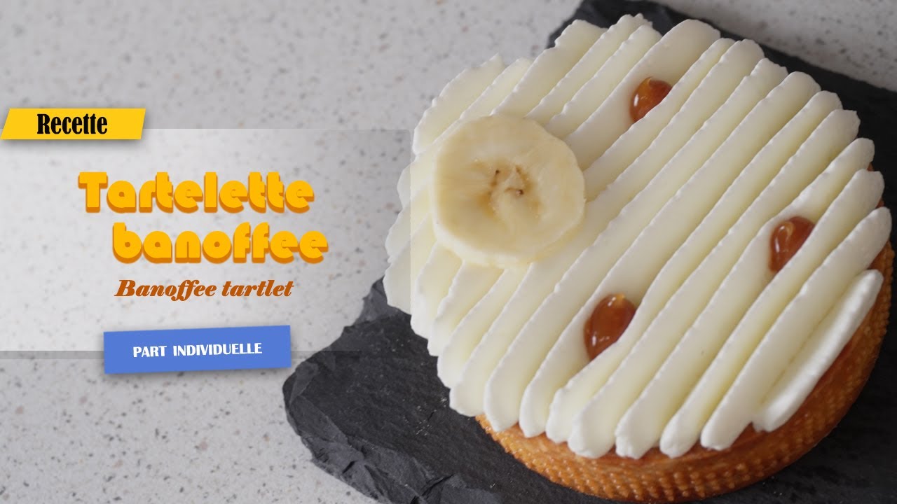 Tartelette Banoffee, mini tarte à la banane et au caramel délicieuse