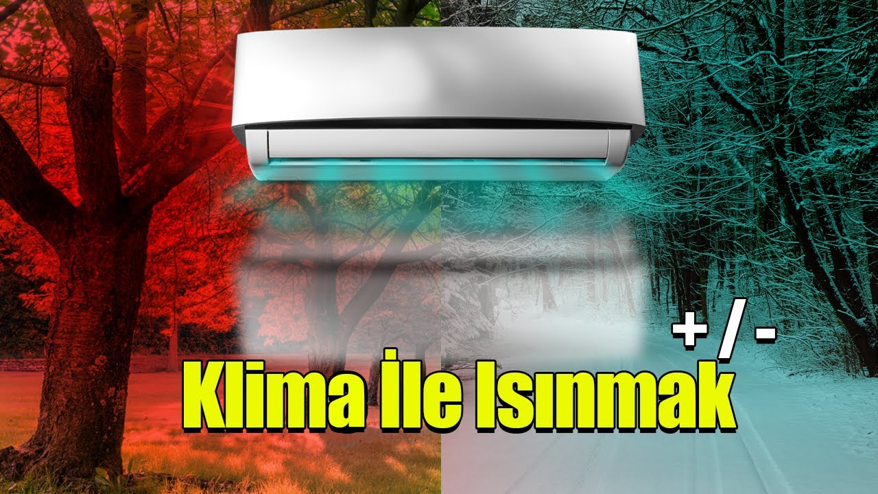 Klima İle Isınmak Eziyet mi Avantaj mı? Kombi + Klima Nasıl Kullanılır?