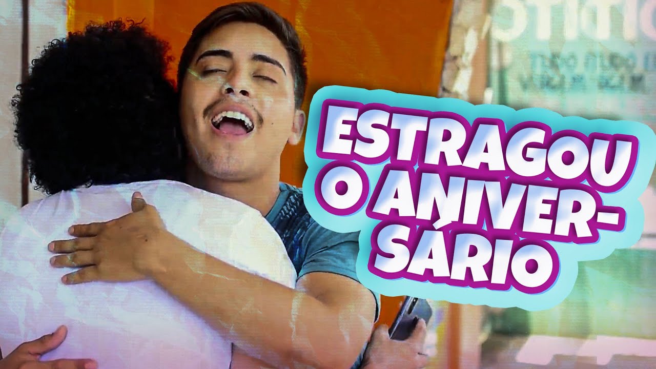 Ele estragou o aniversário na falsidade