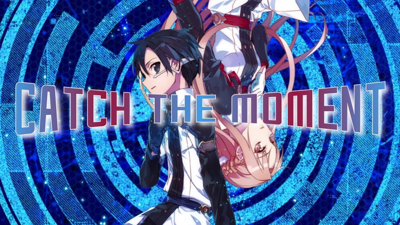 ★ [HD] (ENGLISH) Sword Art Online ORDINAL SCALE - CATCH THE MOMENT {Moni} ★
