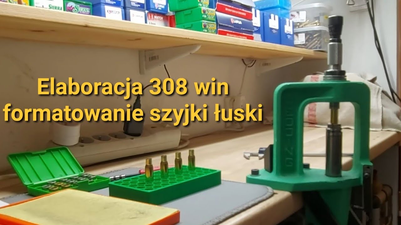 Elaboracja 308 Winchester - formatowanie szyjki łuski, neck sizing brass