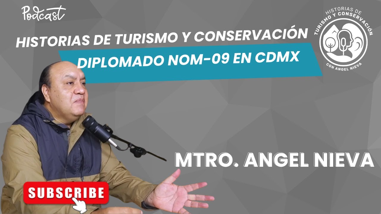 Diplomado de formación de guías NOM-09. CDMX. Angel Nieva, ADTS. Capitulo 2.