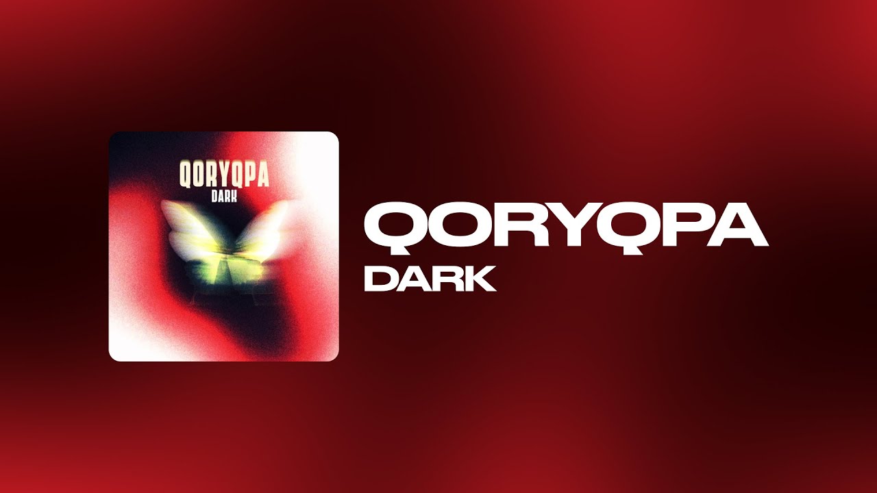 DARK - QORYQPA (Official Lyric Video)