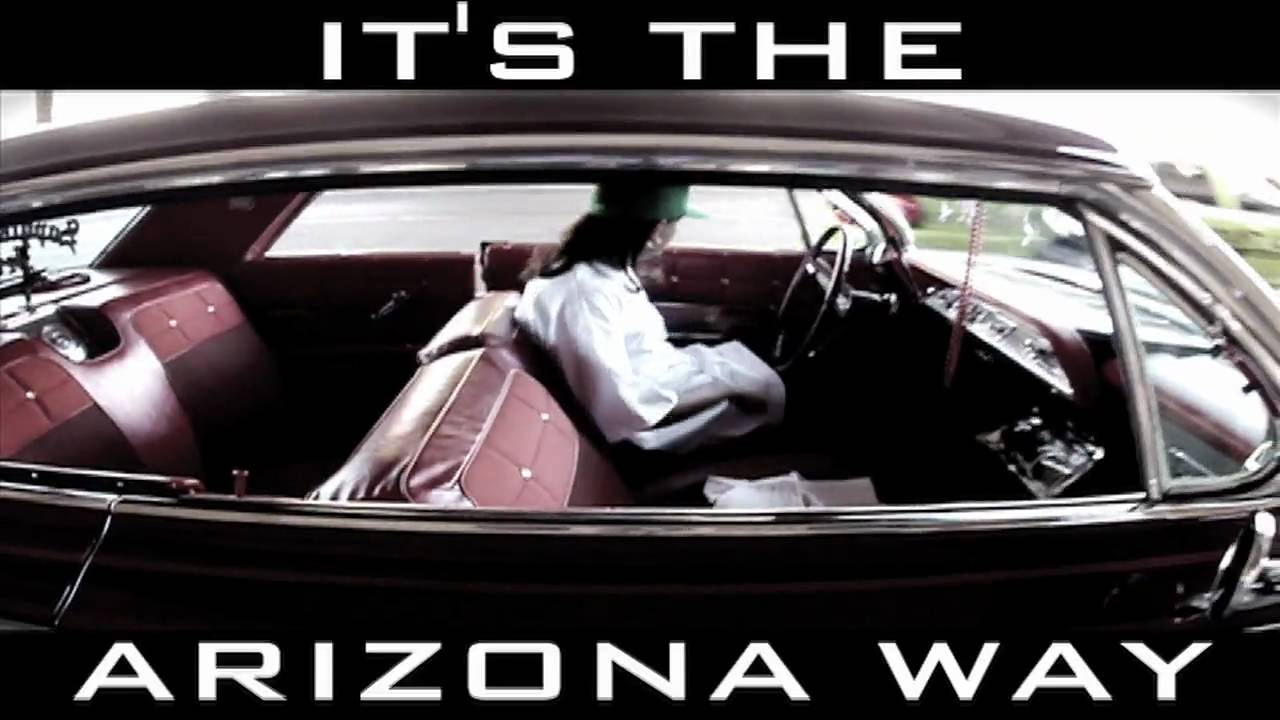 It's The Arizona Way Official Music Video
