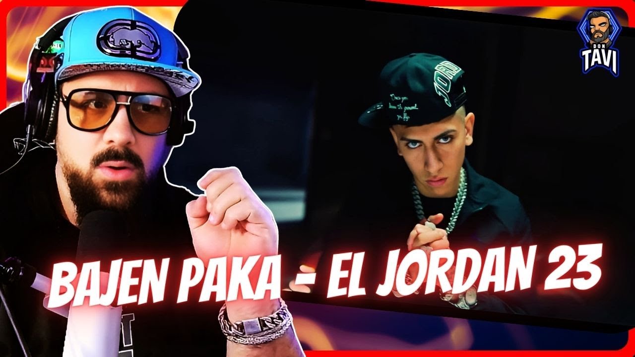 REACCION A BAJEN PAKA - EL JORDAN 23 (OFFICIAL VIDEO) (PROD BY SK3RRI X DIEGUINHO)