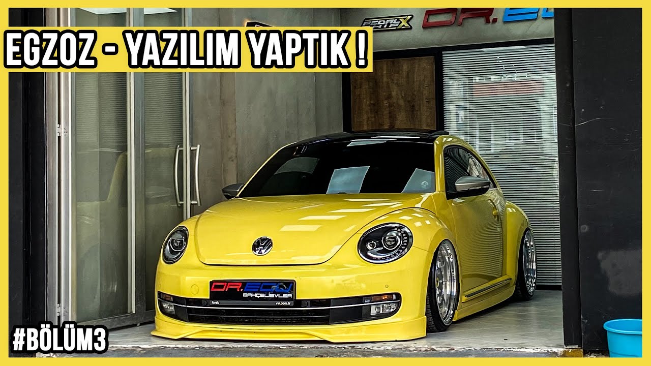 Volkswagen Beetle Modifiye Yapım Aşaması Bölüm3 (EGZOZ - YAZILIM YAPTIK) | ÜNAL TURAN