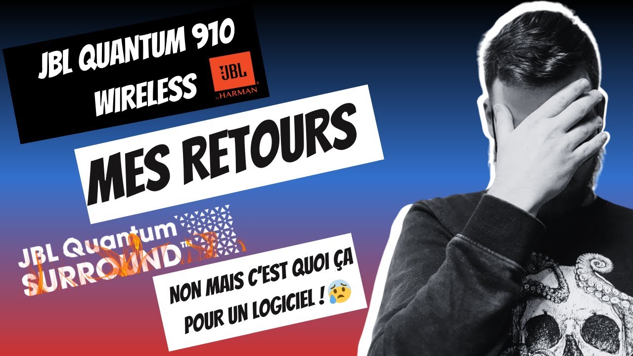 Retour d'experience Casque JBL Quantum 910 Wireless
