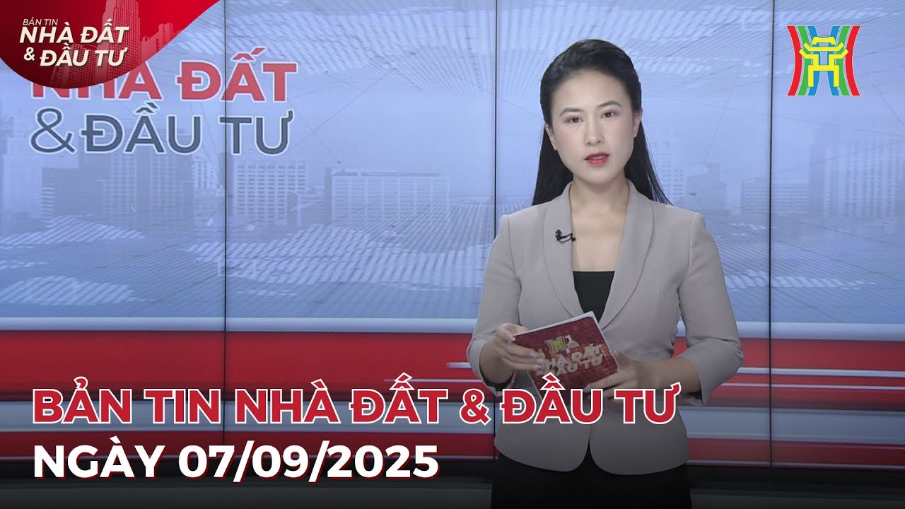 Bản tin Nhà đất ngày 07/09/2025: Rút ngắn thời gian khi nộp hồ sơ đất đai trực tuyến,...