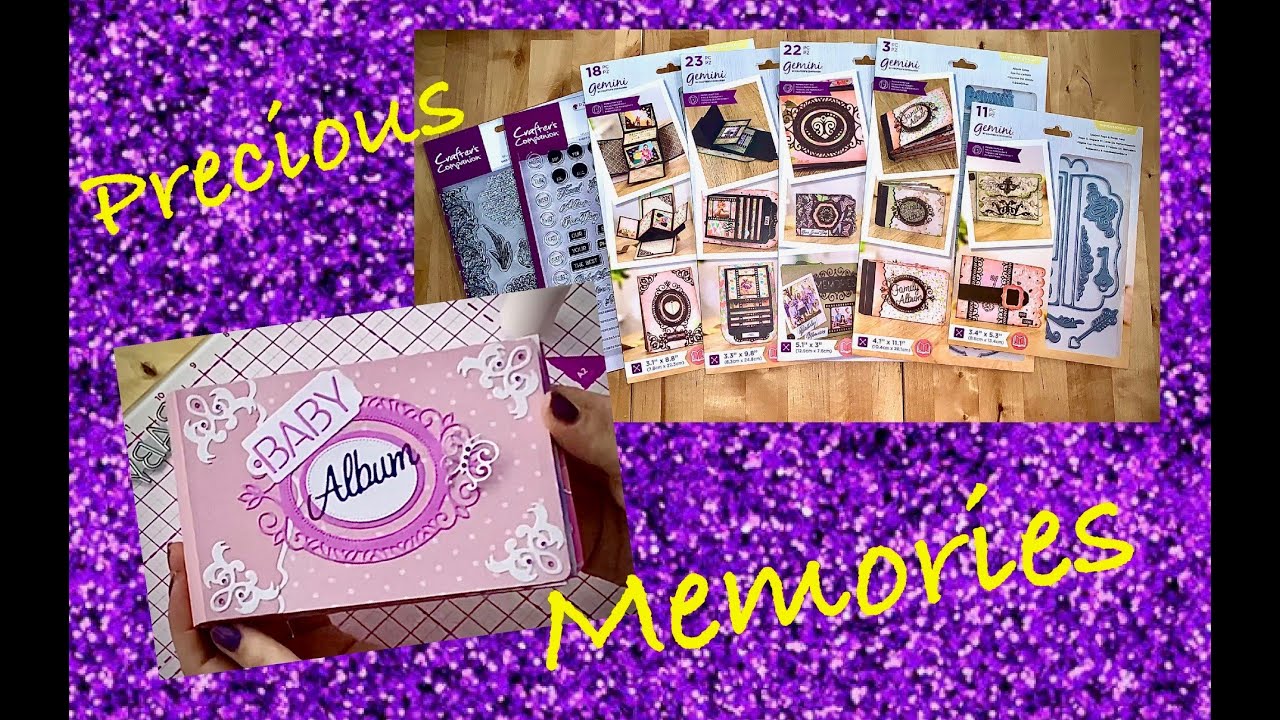 The Album Spine 3D Cards Precious memories Crafter's Companion Part 1.
