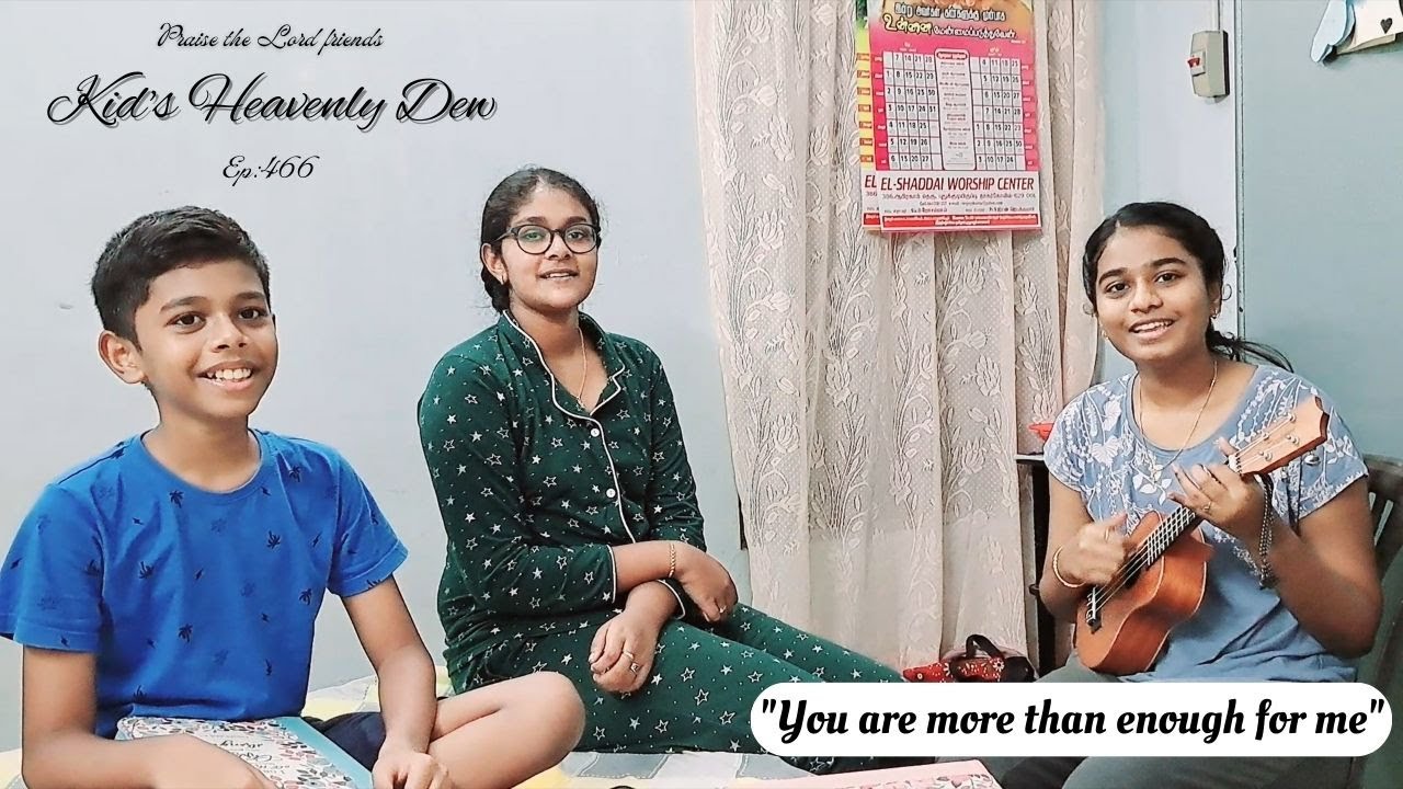 Your more than enough for me | Neer Maathram | EP:465 | Kid's Heavenly Dew | 09/05/23